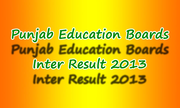 All Punjab Boards Inter Result 2013