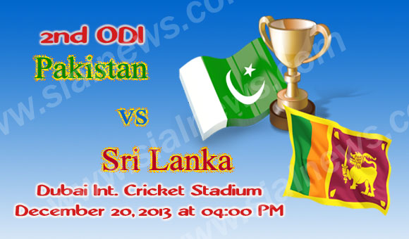 Pakistan vs Sri Lanka 2nd ODI Cricket Match on 20th December 2013