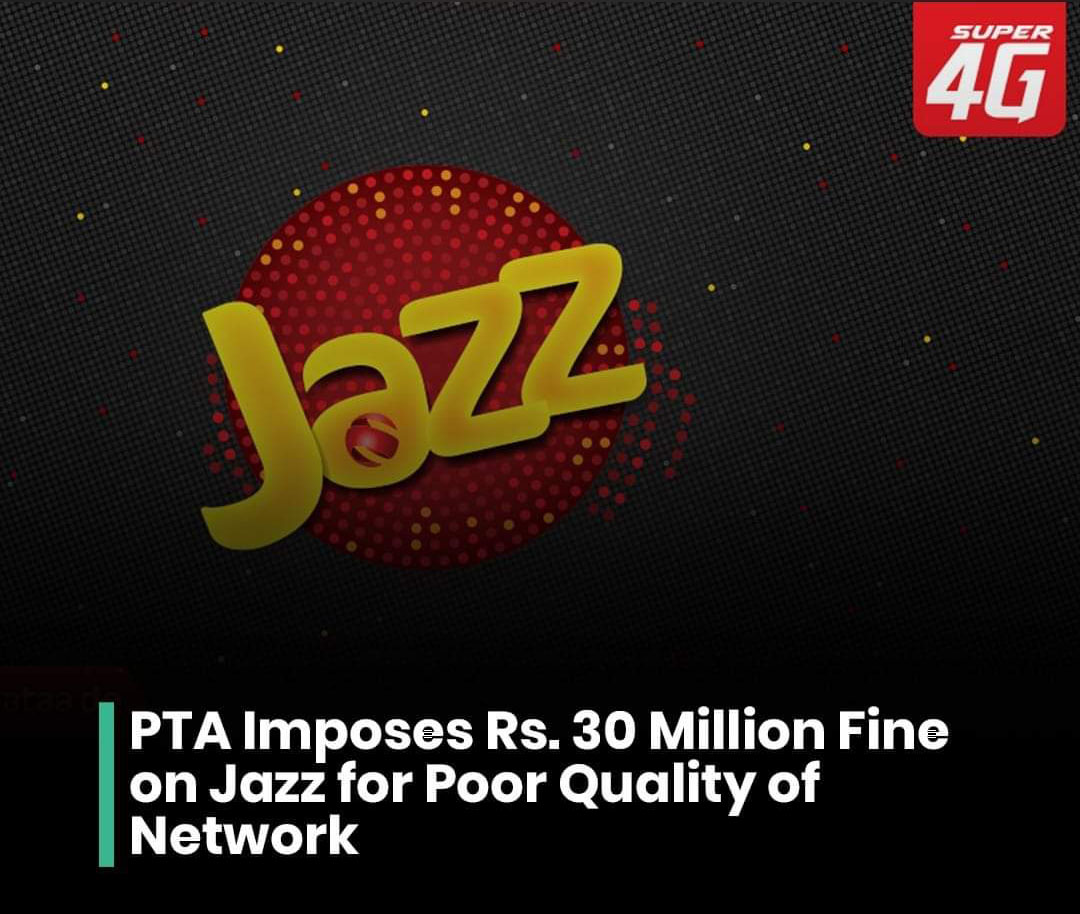 PTA imposes Rs. 30 million fine on Jazz