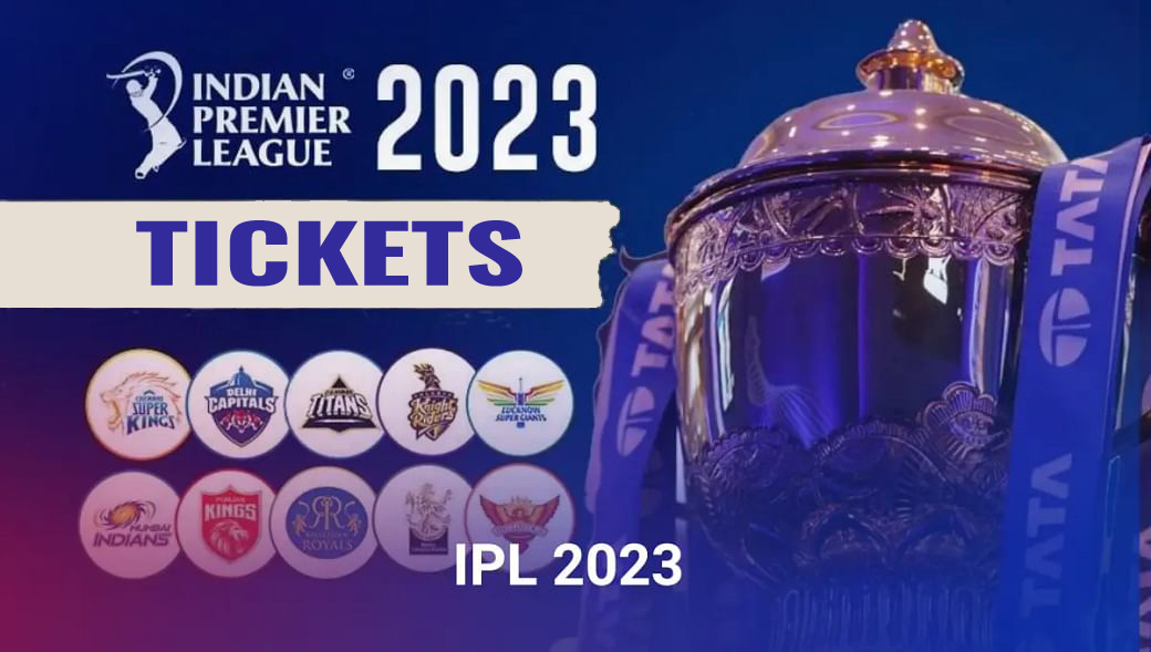 IPL 2023 Tickets Buy Online
